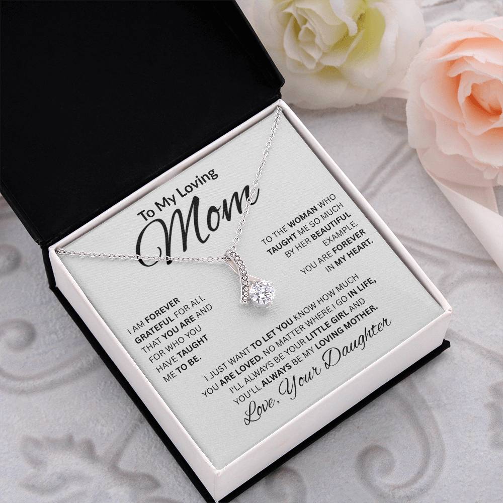To My loving Mom-Alluring Beauty Necklace
