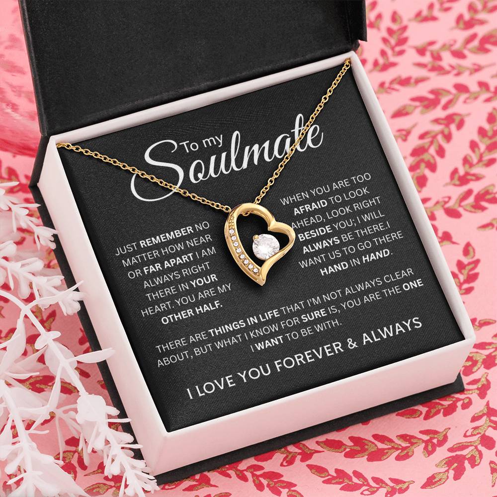 To My Soulmate-Forever Love Necklace