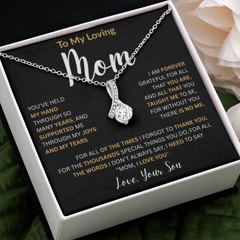 To My Loving Mom-Alluring Beauty Necklace