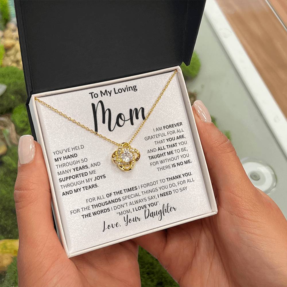 To My Loving Mom-Love Knot Necklace