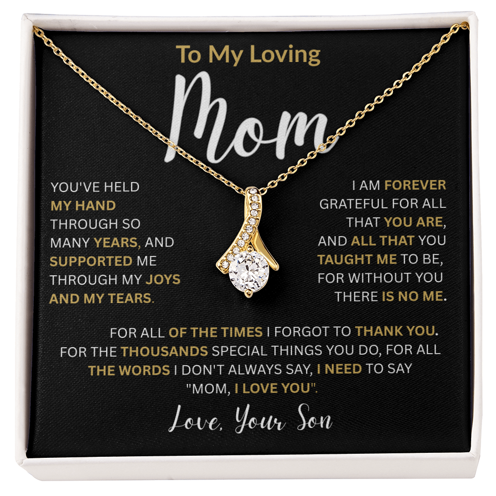 To My Loving Mom-Alluring Beauty Necklace