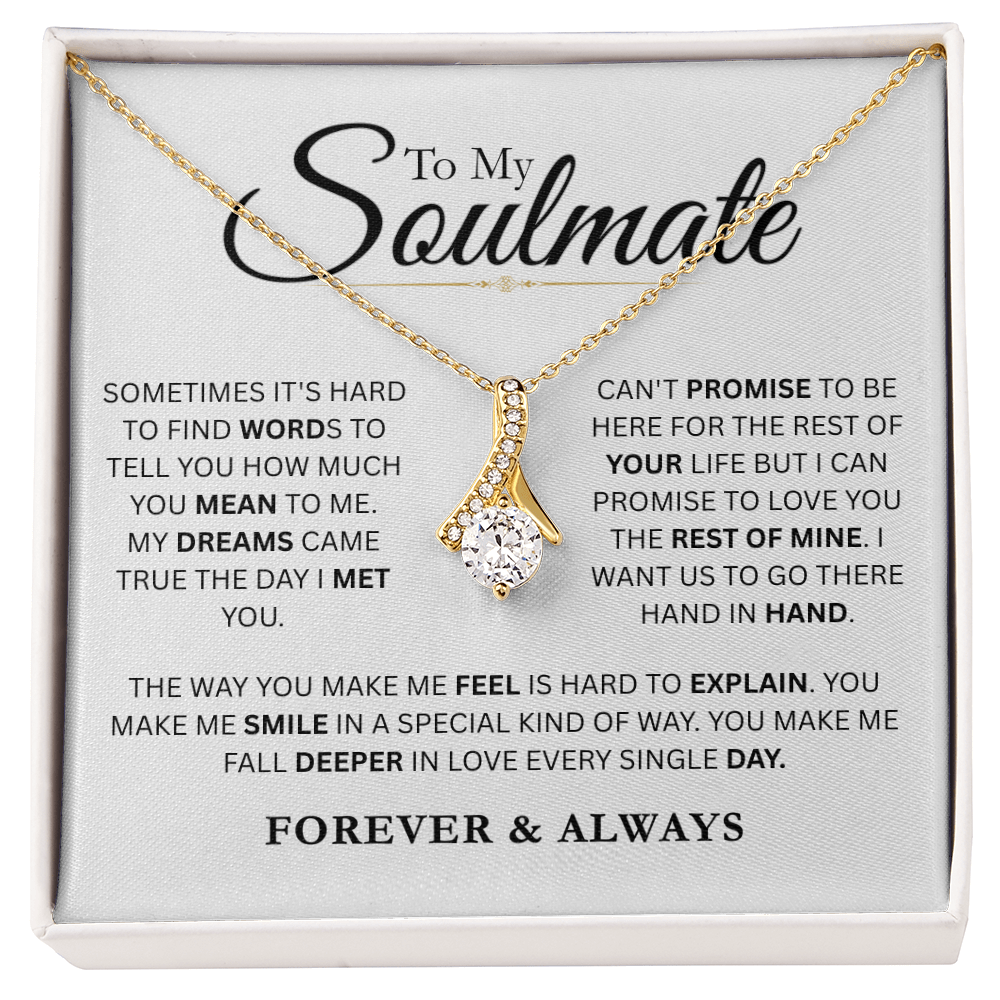 To My Soulmate-Alluring Beauty Necklace