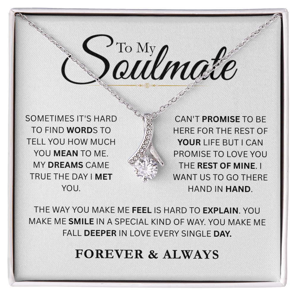 To My Soulmate-Alluring Beauty Necklace