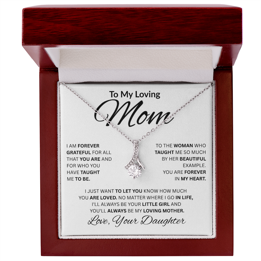 To My loving Mom-Alluring Beauty Necklace