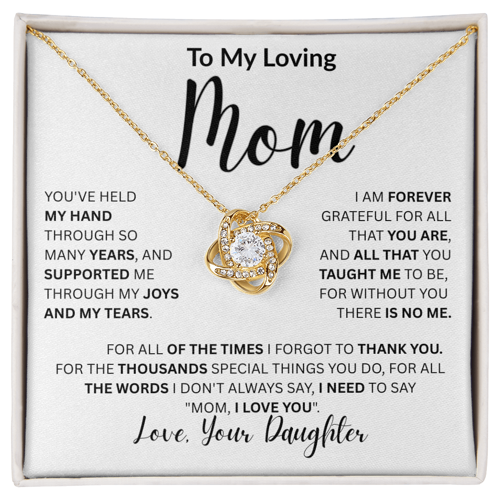 To My Loving Mom-Love Knot Necklace