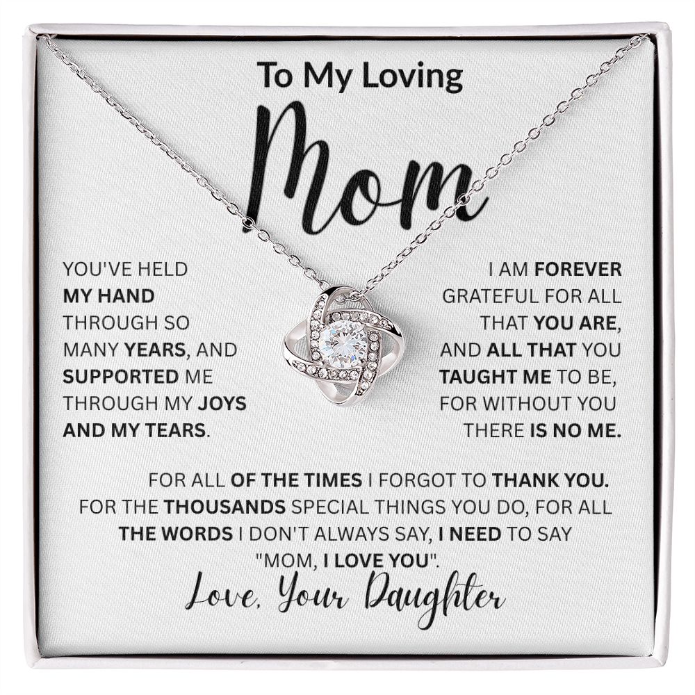 To My Loving Mom-Love Knot Necklace