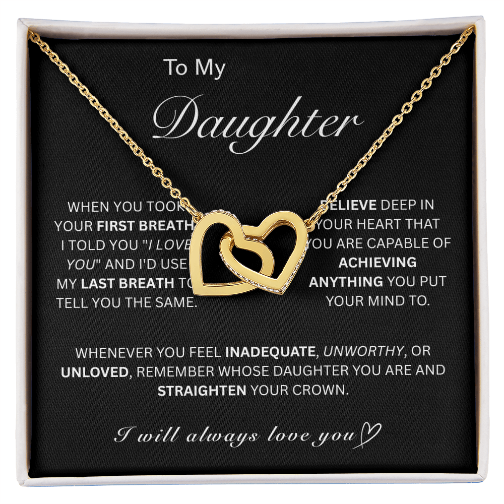 Beautiful Gift for My Daughter-Interlocking Hearts