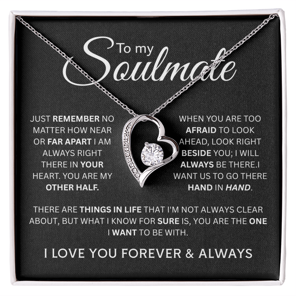 To My Soulmate-Forever Love Necklace